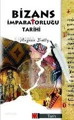 Bizans İmparatorluğu Tarihi