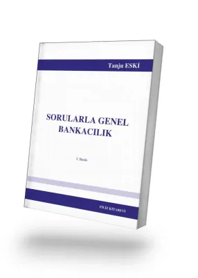 Sorularla Genel Bankacılık 3. Baskı