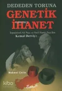 Dededen Toruna Genetik İhanet