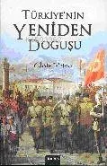 Türkiye´nin Yeniden Doğuşu