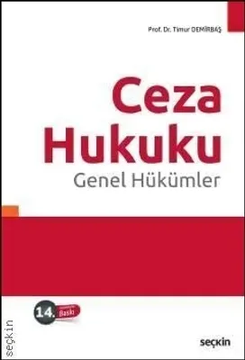 Ceza Hukuku Genel Hükümler (Timur Demirbaş)
