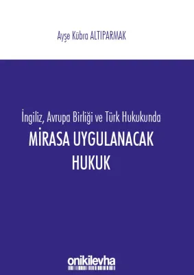Mirasa Uygulanacak Hukuk