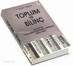 Toplum ve Bilinç