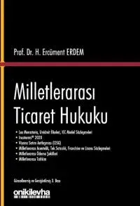 Milletlerarası Ticaret Hukuku 3.BASKI