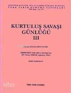Kurtuluş Savaşı Günlüğü III