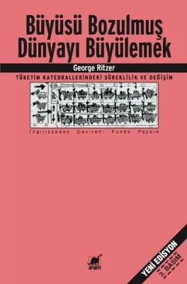 Büyüsü Bozulmuş Dünyayı Büyülemek