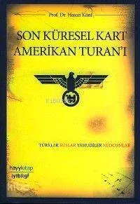 Son Küresel Kart Amerikan Turan'ı