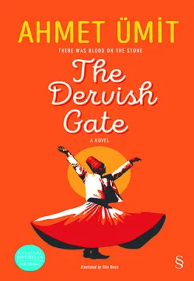 The Dervish Gate (Ciltli) Ahmet Ümit