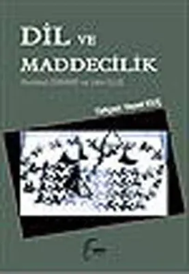 Dil ve Maddecilik