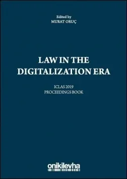 Law in the Digitalization Era - ICLAS 2019 Proceedings Book