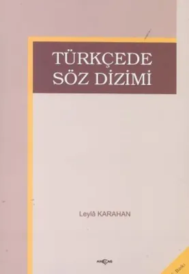 Türkçede Söz Dizimi Leyla Karahan