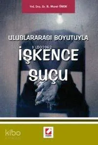 İşkence Suçu