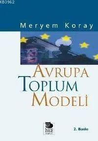 Avrupa Toplum Modeli Meryem Koray
