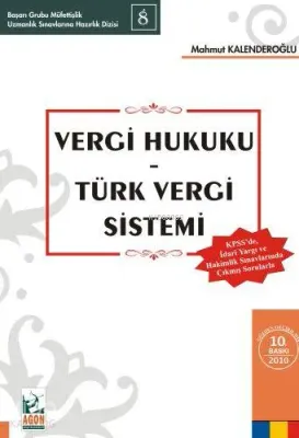 Vergi Hukuku - Türk Vergi Sistemi