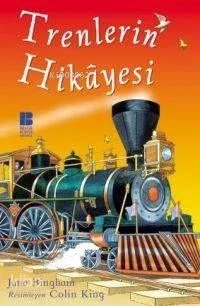 Trenlerin Hikâyesi