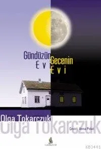 Gündüzün Evi Gecenin Evi