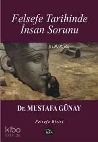 Felsefe Tarihinde İnsan Sorunu