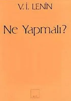 Ne Yapmalı?