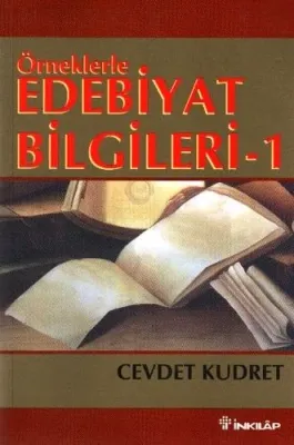 Örneklerle Edebiyat Bilgileri 1 Cevdet Kudret
