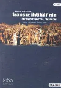 Fransız İhtilali'nin Siyasî ve Sosyal Fikirleri