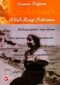 Adı: Rengi Sıklamen