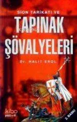 Sion Tarikatı ve Tapınak Şövalyeleri