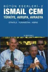 İsmail Cem (Bütün Eserleri - 2)