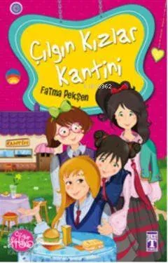 Çılgın Kızlar Kantini