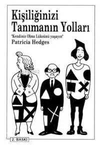 Kişiliğinizi Tanımanın Yolları