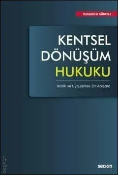 Kentsel Dönüşüm Hukuku