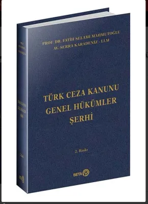 Türk Ceza Kanunu Genel Hükümler Şerhi