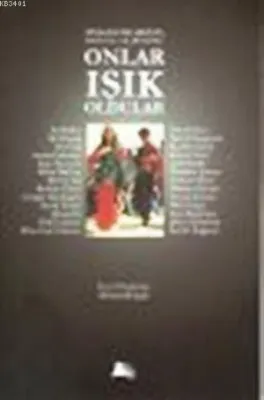 Onlar Işık Oldular