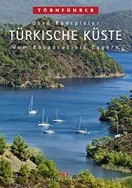 Türkische Küste - Vom Bosporus bis Zypern