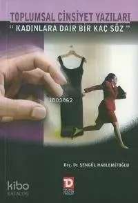 Toplumsal Cinsiyet Yazıları