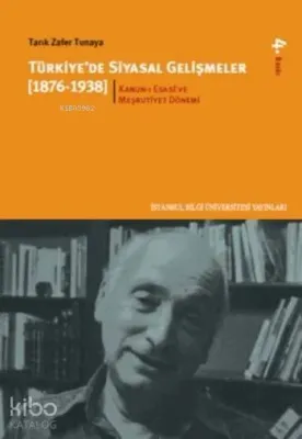 Türkiye'de Siyasal Gelişmeler (1876-1938) - 1