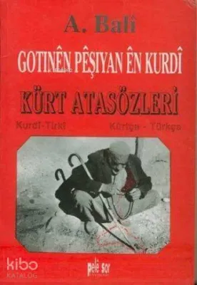 Kürt Atasözleri Mustafa Borak