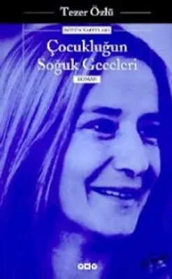 Çocukluğun Soğuk Geceleri