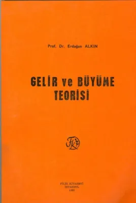Gelir ve Büyüme Teorisi