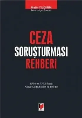 Ceza Soruşturması Rehberi