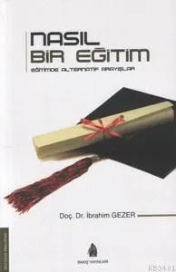 Nasıl Bir Eğitim