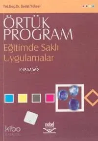 Örtük Program Eğitimde Saklı Uygulamalar