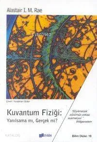 Kuvantum Fiziği:yanılsama