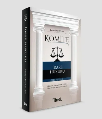 Komite İdare Hukuku Ders Notları