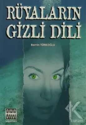 Rüyaların Gizli Dili Berrin Türkoğlu
