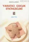 Yaratıcı Çocuk Etkinlikleri