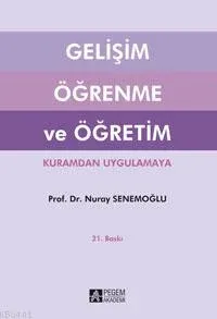 Gelişim Öğrenme ve Öğretim