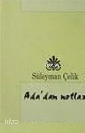 Adadan Notlar