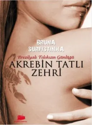 Akrebin Tatlı Zehiri