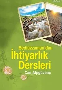 İhtiyarlık Dersleri