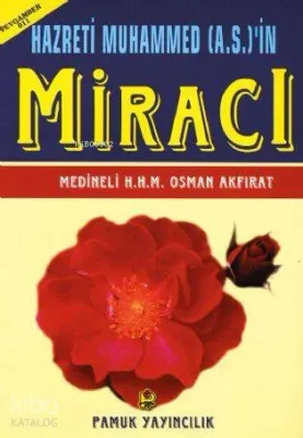 Hazreti Muhammed (a.s.)'in Miracı (Peygamber-011)